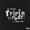 Triple Plat (feat. Illmac & T.$poon) - Single