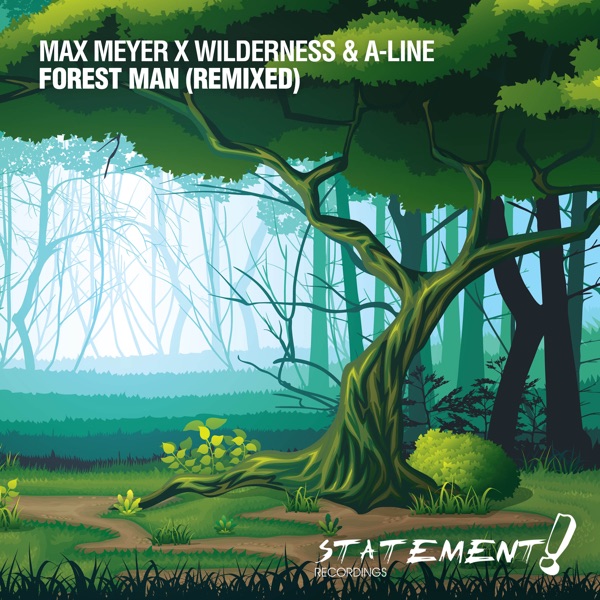 Forest Man (Remixed) - Single
