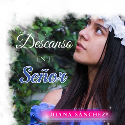 Descanso en Ti Señor - Single