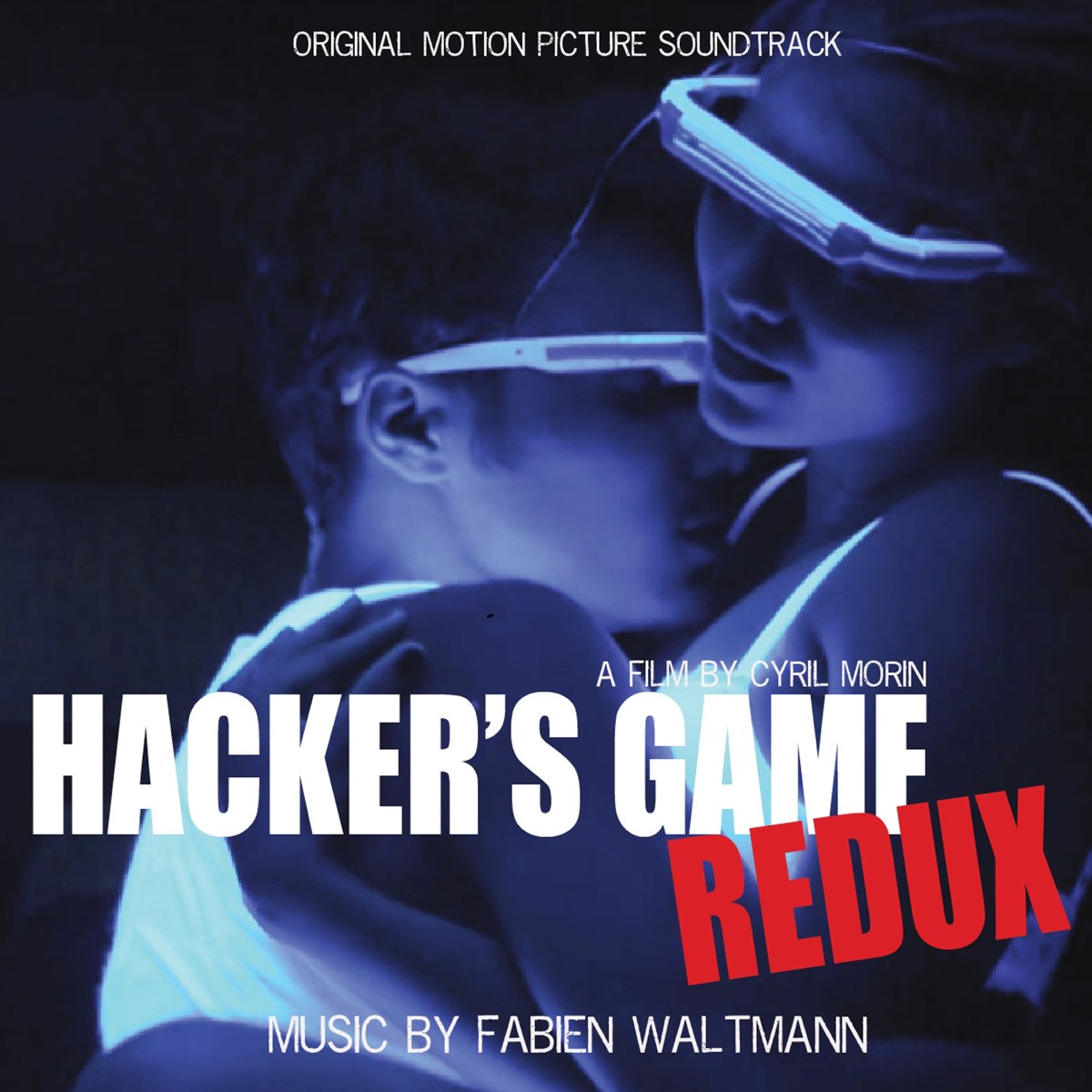 Hackers Game Full Movie 2015 In Hindi ‎Hacker's Game Redux (Original Motion Picture Soundtrack) - Album by