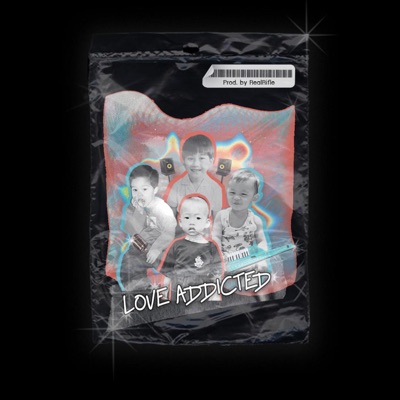 Love Addicted (feat. Tobii, AYO CJ & Jay-R) - Single