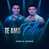 Te Amo Filho - EP