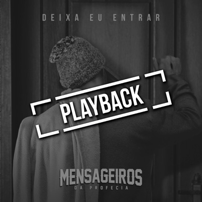 Deixa Eu Entrar (Playback)