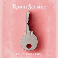Room Service - Single - Chill Winston & Baluu