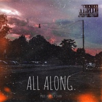 All Along - Single - DCM Millzy