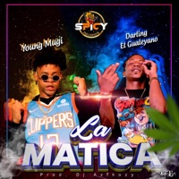 La Matica (feat. Young Mugi) - Single - Darling el Gualeyano