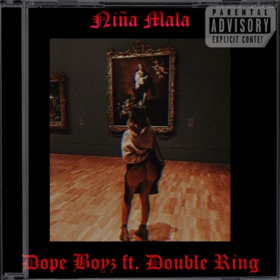 Niña Mala (feat. Double King) - Single