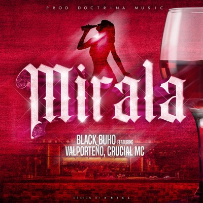Mirala (feat. Valporteño & Crucial Mc) - Single