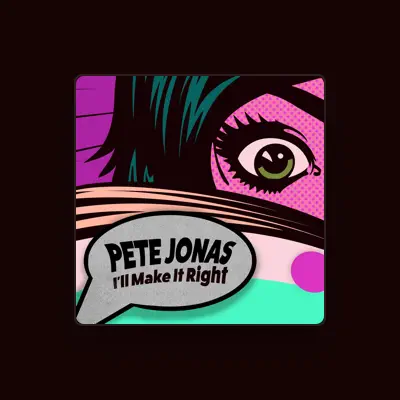 Listen to Pete Jonas, watch music videos, read bio, see tour dates & more!