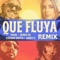 Que Fluya (feat. Andy G) [Remix] - Yera, Jerry Di & Corina Smith lyrics