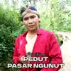 Jithul Sumarji - Pedut Pasar Ngunut