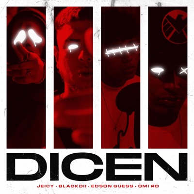DICEN (feat. Blackdii, Omi RD & Edson Gues) - Single