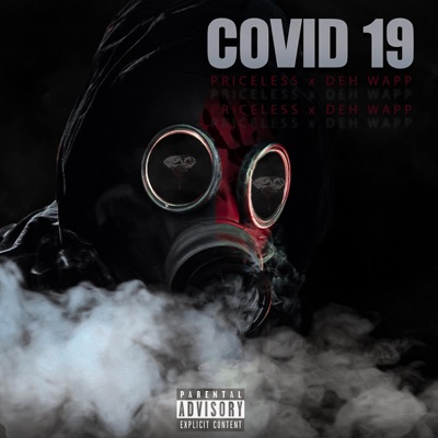 COVID 19 (feat. Deh Wapp) - Single