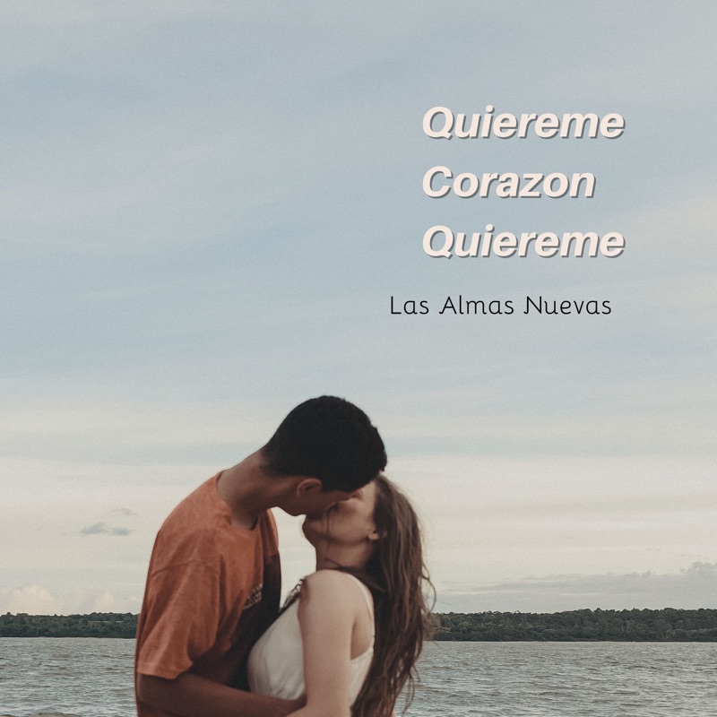 Quiéreme Corazón Quiéreme - Single