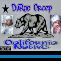 California Native - Single - DUROC CREEP
