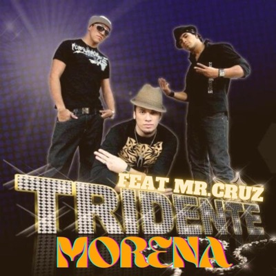 Morena (feat. Tridente) - Single