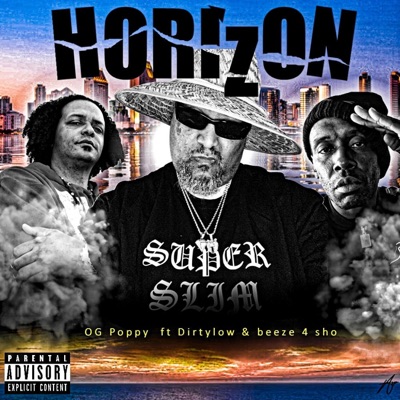 Horizon (feat. Eijay, Beeze 4 sho & Dirtylow) - Single