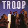 I Will Always Love You - Troop