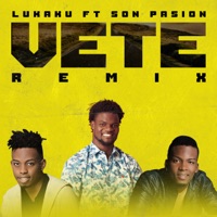 Vete (Remix) [feat. Son Pasión] - Single - Lukaku