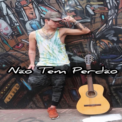 Não Tem Perdão - Single