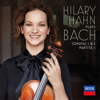 Hilary Hahn plays Bach: Violin Sonatas Nos. 1 & 2; Partita No. 1 - Hilary Hahn