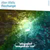 Allen Watts - Recharge (UDM Remix)