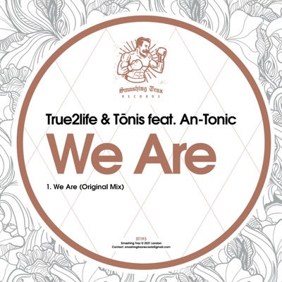 We Are (feat. An-Tonic) - Single