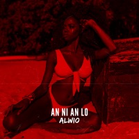 An Ni an Lo - Single - Alwio