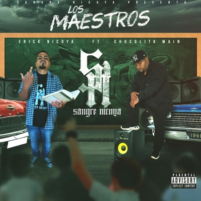 Los Maestros (feat. Erick Nicoya & Chocolita Main) - Single