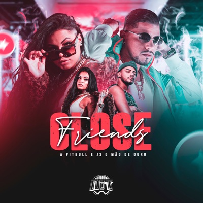Close Friends - Single