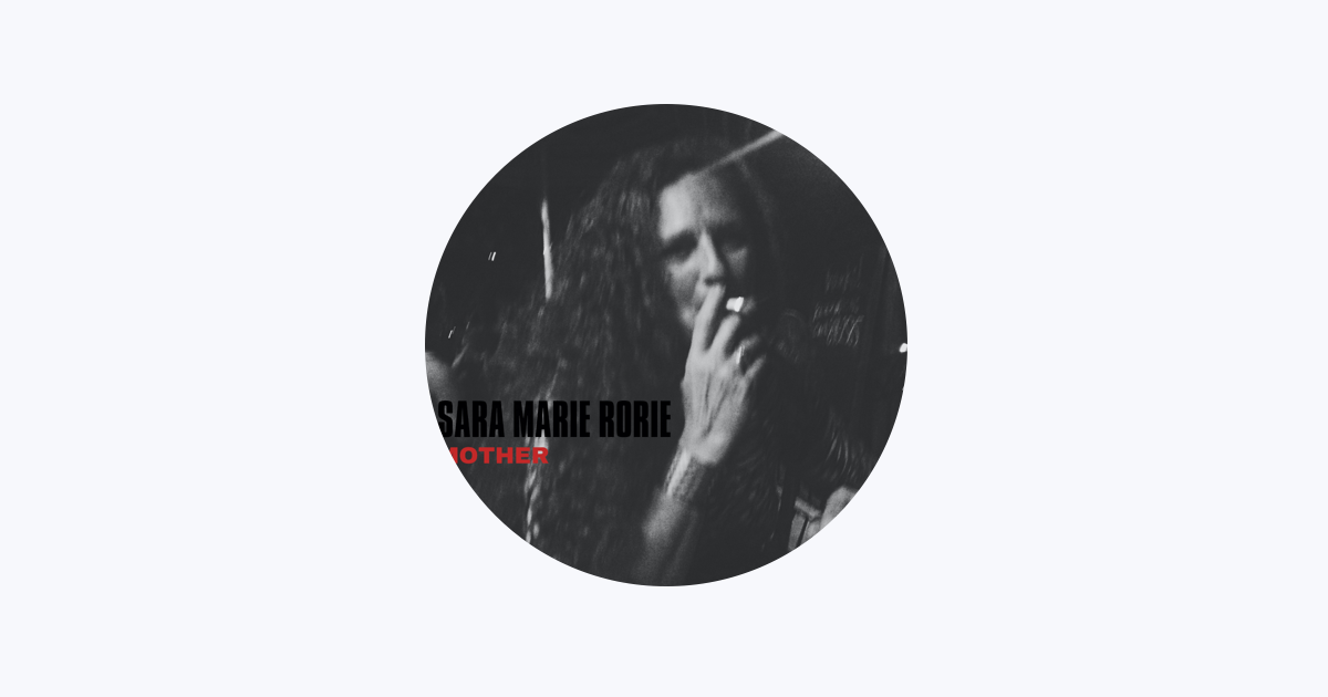 Stream Sara Marie Rorie music  Listen to songs, albums, playlists