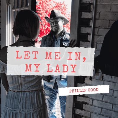 Let Me In, My Lady - Single