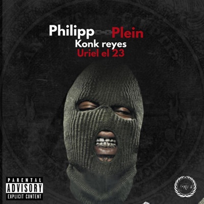 Philipp Plein (feat. Uriel el 23) - Single