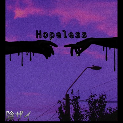Hopeless (feat. Lil Smokey) - Single