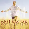 Phil Vassar - I'll Be the One