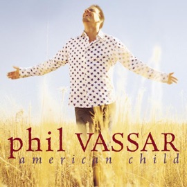 American Child Phil Vassar