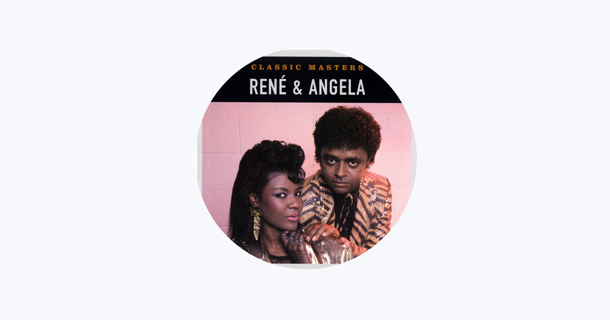 René & Angela - Apple Music