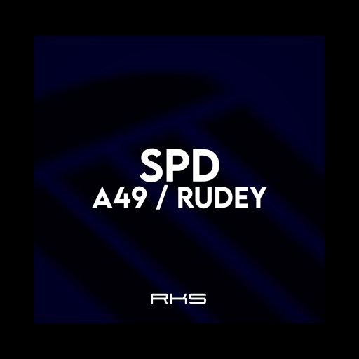 A49 / Rudey - Single by SPD