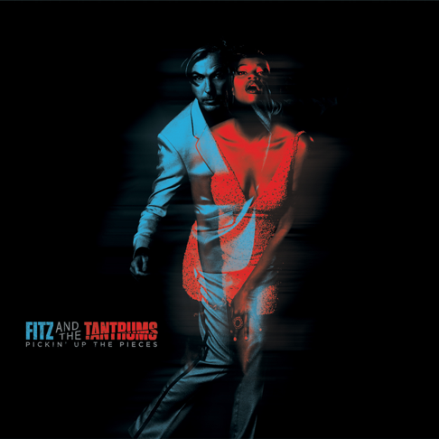 Fitz and The Tantrums - Apple Music
