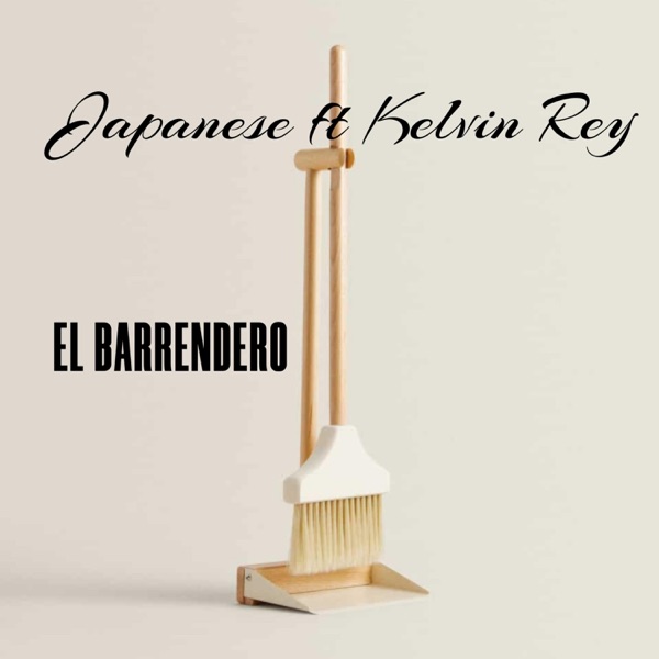 El Barrendero (feat. Kelvin Rey Panamá)