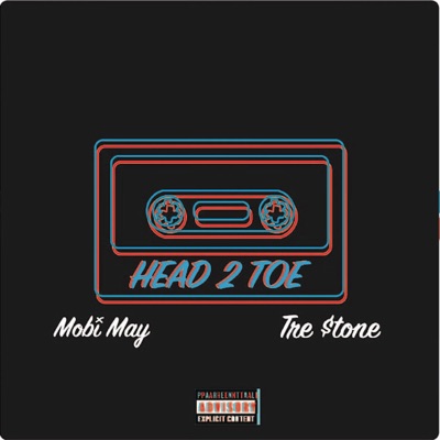 Head 2 Toe (feat. Mobi May) - Single