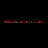 Mirrors on the Ceiling - Single - Sabotawj