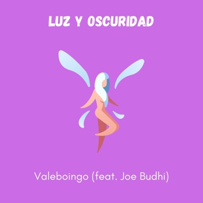 Luz Y Oscuridad (feat. Joe Budhi) - Single