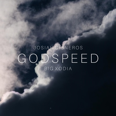 GODSPEED (feat. Big Xodia) - Single