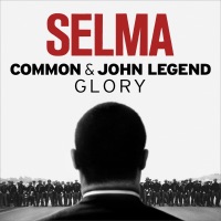 Glory (From the Motion Picture  Selma ) - Common & John Legend