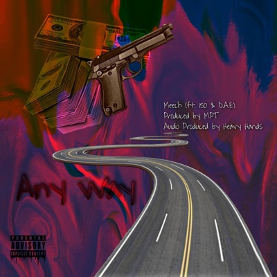 Any Way (feat. 150 & D.A.E) - Single
