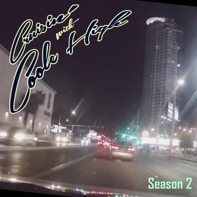 Cruisin' w/ Coole High [Season 2]