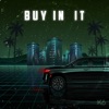 Buyin It - Single