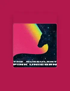 The Succulent을(를) 듣고, 뮤직 비디오를 보고, 약력을 읽고, 투어 일정 등을 확인하세요!