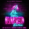 Naked (feat. David Jhona) [Remix] - Single